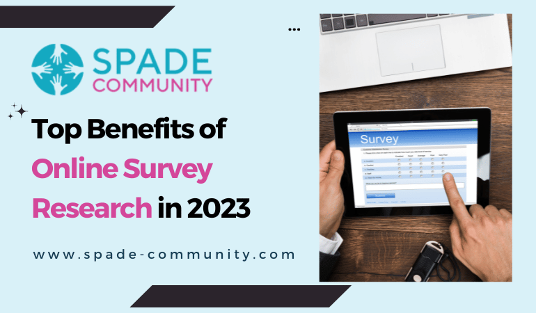 Top-Benefits-of-Online-Survey-Research-in-2023